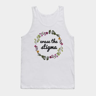 Erase The Stigma Tank Top